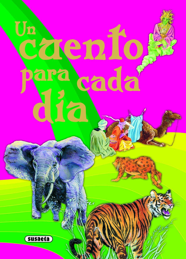 Un cuento para cada día: 365... (Spanish Edition)