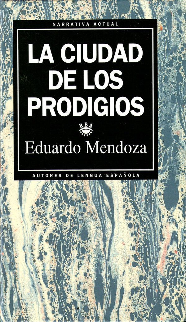 La Ciudad De Los Prodigios