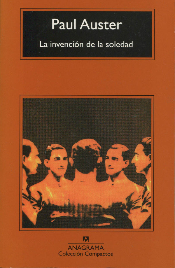 La Invencion De La Soledad