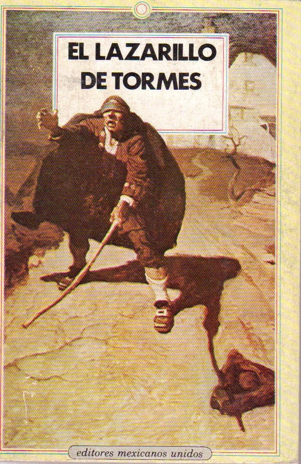 El Lazarillo De Tormes