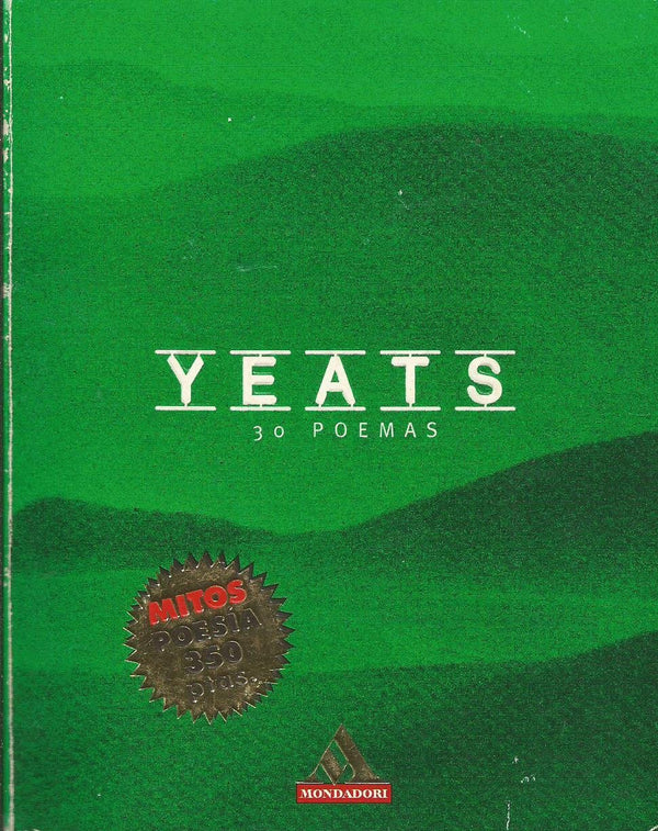 Yeats: 30 Poemas