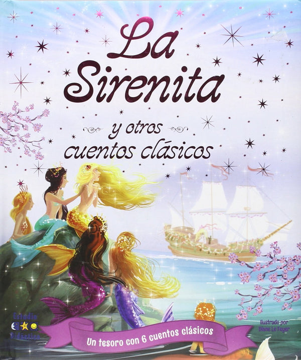 LA SIRENITA Y OTROS CUENTOS CLÁSICOS