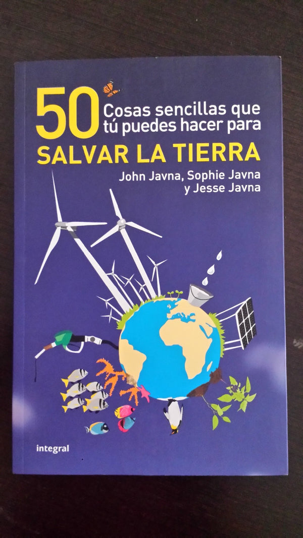 50 cosas sencillas que puedes hacer para salvar la tierra