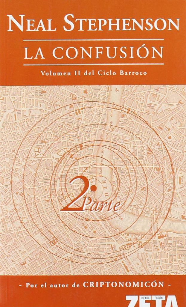 La confusion. Volumen II del Ciclo Barroco