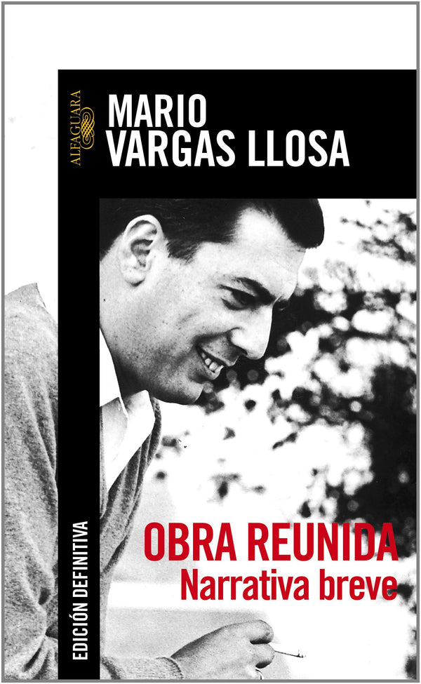 Obra reunida. Narrativa breve