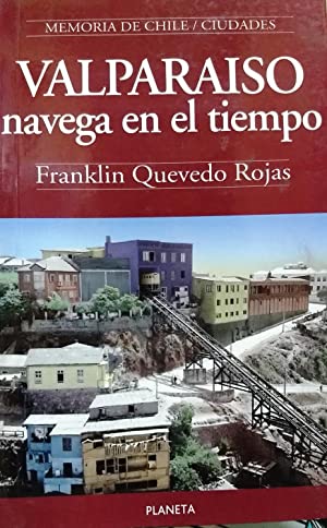 Valparaíso navega en el tiempo