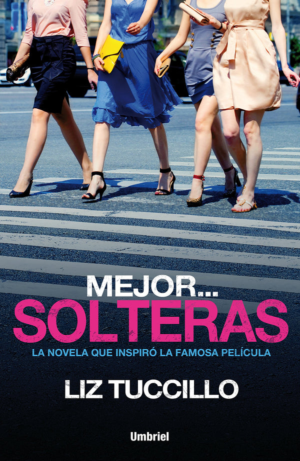 Mejor... Solteras