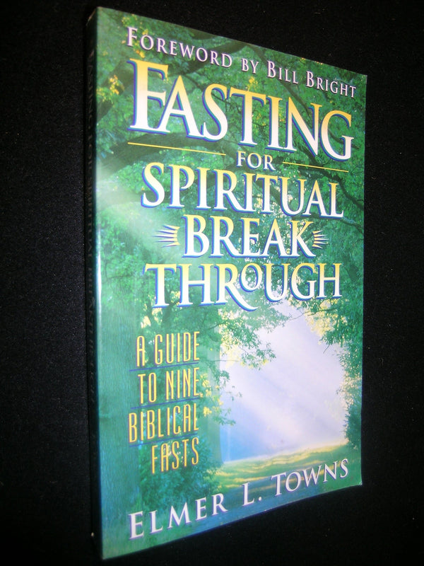 Fasting for Spiritual Breakthrough
