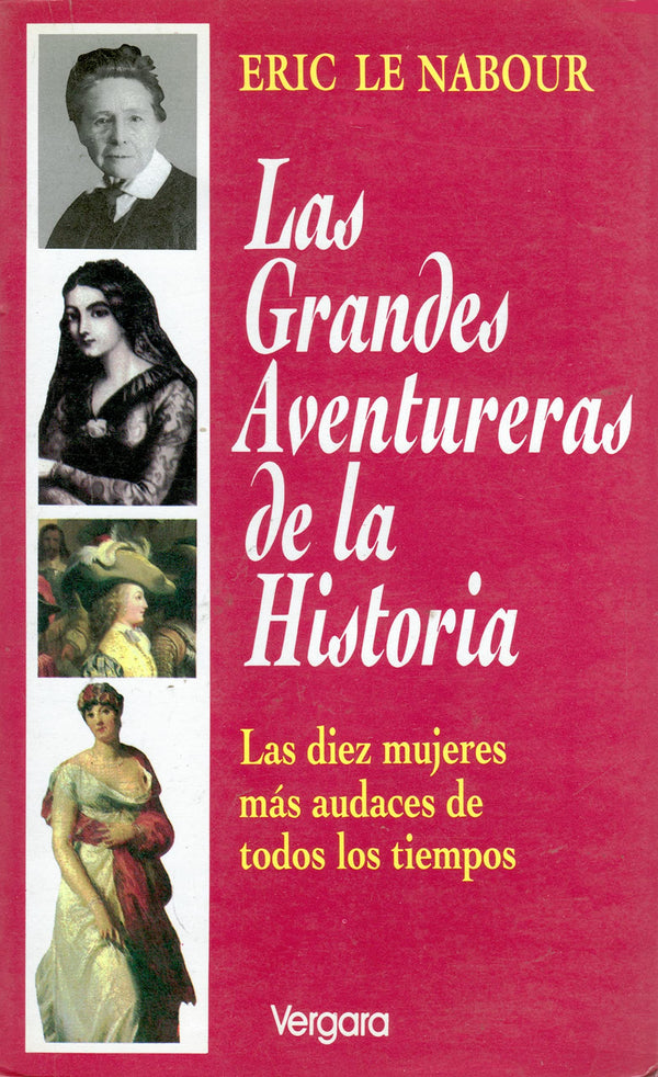 Las Grandes Aventuras De LA Historia