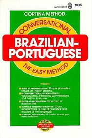 Conversational Brazilian-Portuguese: The Easy Method