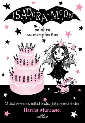 Isadora Moon Celebra Su Cumpleaños (Isidora Moon #3)