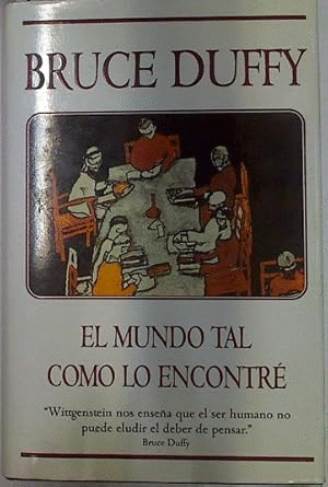 El mundo tal como lo encontré