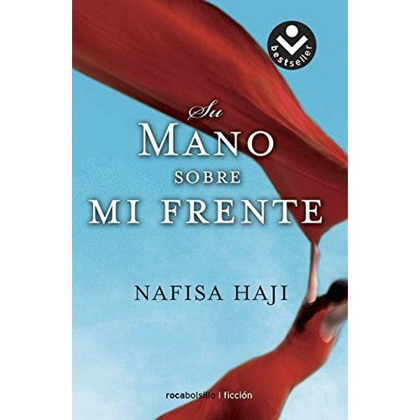 Su mano sobre mi frente