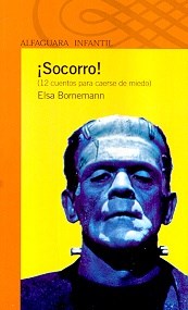 ¡Socorro! (12 cuentos para caerse de miedo)
