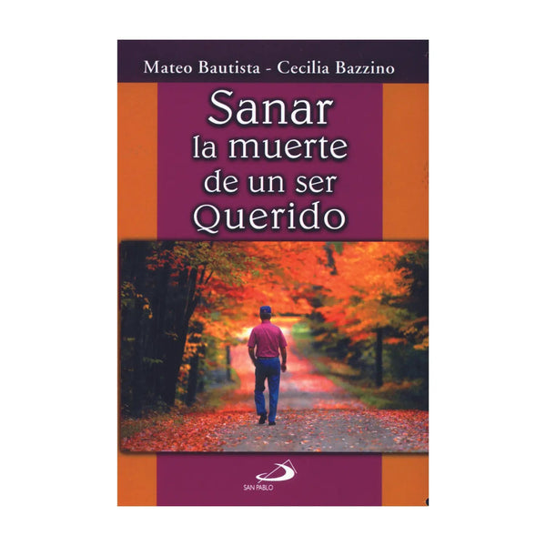 Sanar la muerte de un ser Querido