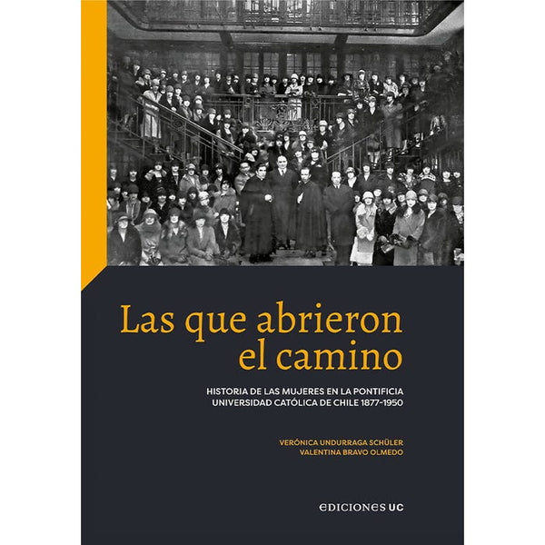 Las que abrieron el camino