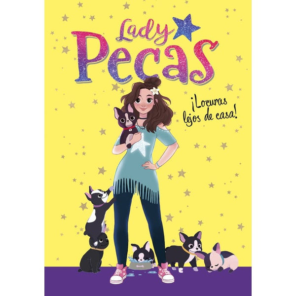 Lady Pecas ¡Locuras lejos de casa!