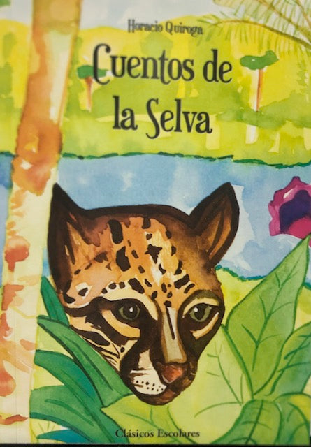 CUENTOS DE LA SELVA