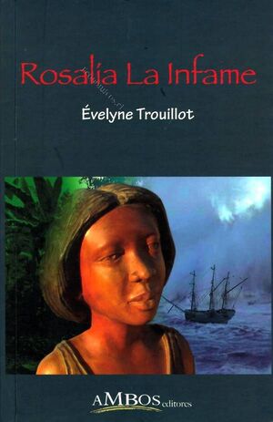 Rosalía la infame