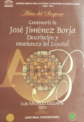 Actas del simposio: centenario de José Jiménez Borja
