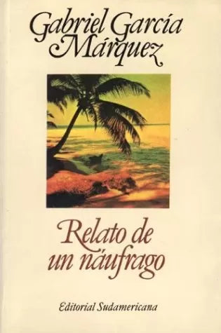 Relato de Un Náufrago