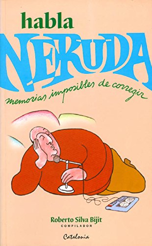 Habla Neruda
