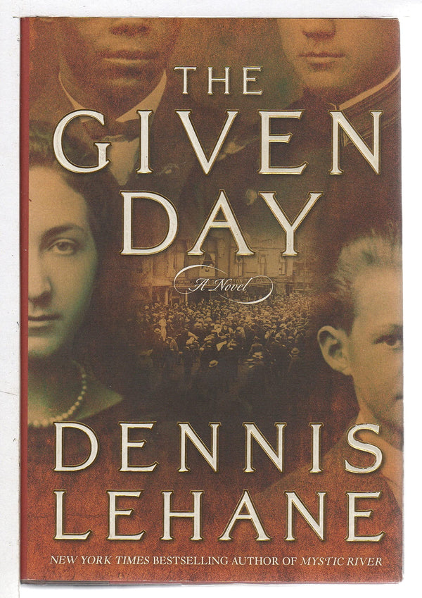 The Given Day: A Novel