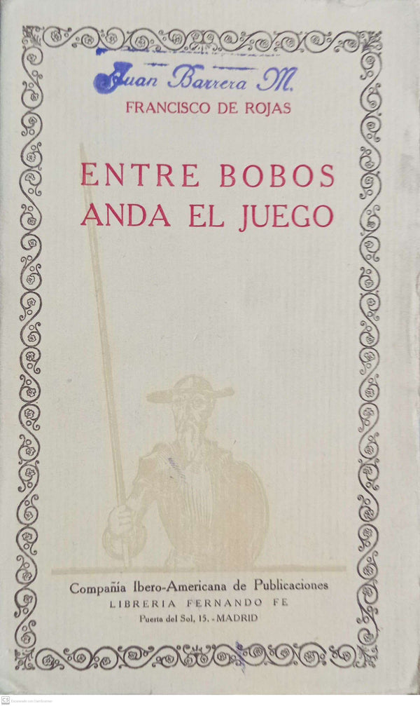 ENTRE BOBOS ANDA EL JUEGO