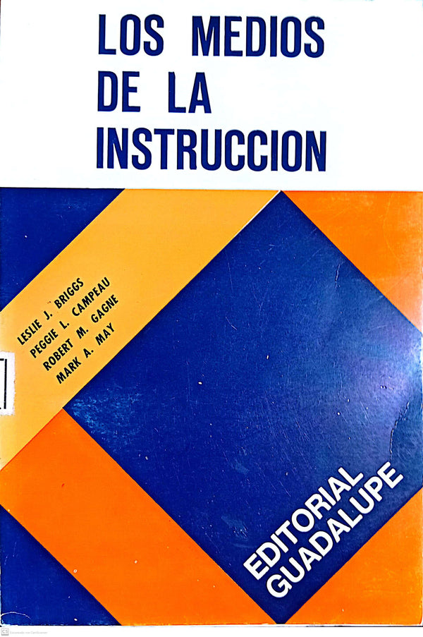 LOS MEDIOS DE LA INSTRUCCION