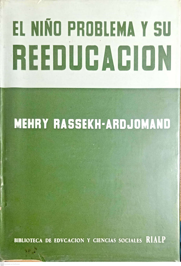 EL NIÑO PROBLEMA Y SU REEDUCACIÓN