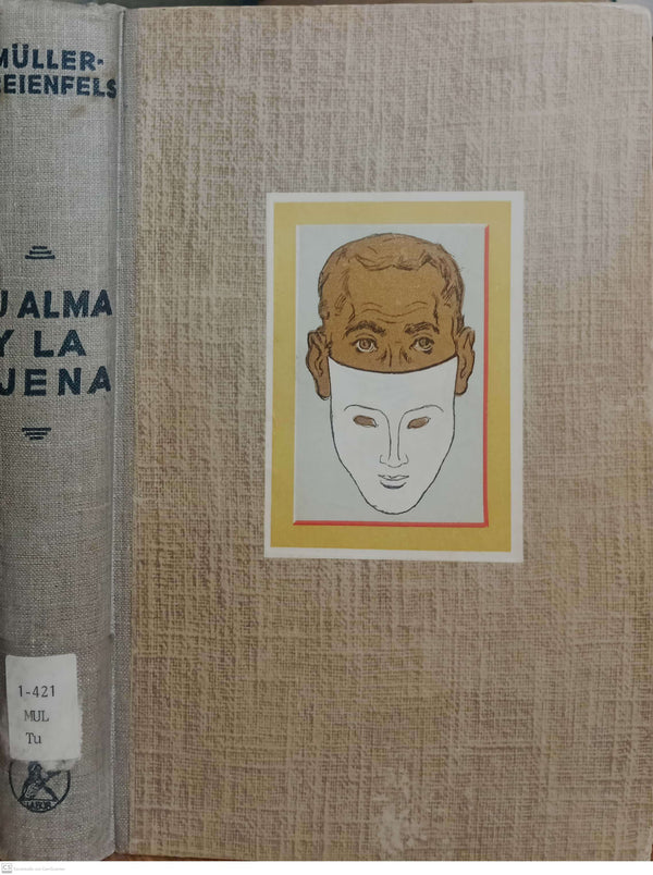 TU ALMA Y LA AJENA: una psicologia práctica para todos