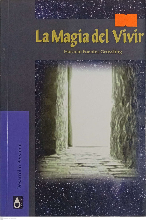 LA MAGIA DE VIVIR