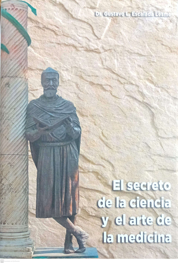 EL SECRETO DE LA CIENCIAS Y EL ARTE DE LA MEDICINA