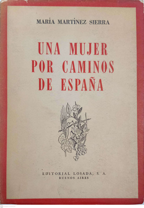 Una Mujer Por Los Caminos de España