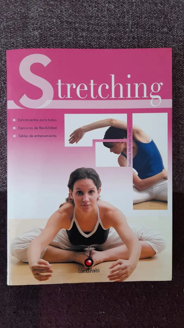 Stretching, Estiramientos, Flexibilidad, Tabla Entrenamiento