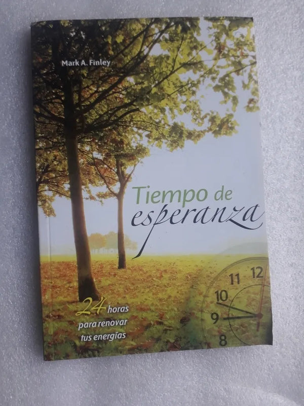 Tiempo De Esperanza By Mark Finley