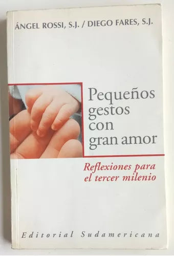 Pequenos Gestos Con Amor (Spanish Edition)