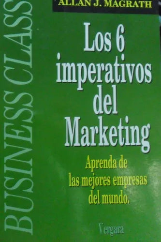 Los 6 Imperativos del Marketing