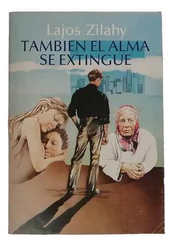 También el alma se extingue