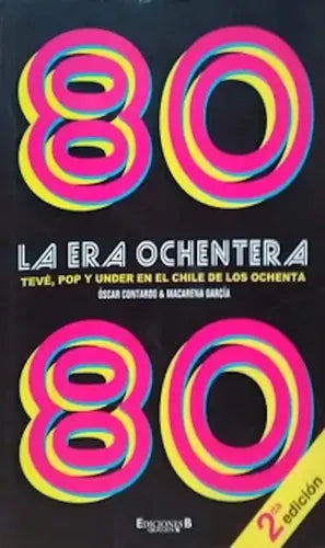 La Era Ochentera