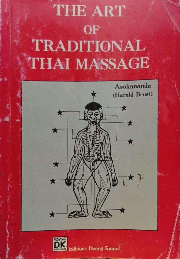 The Art of Traditional Thai Massage