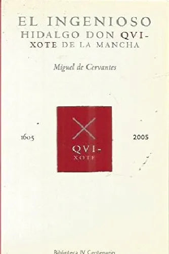 El ingenioso hidalgo don Quijote de la Mancha