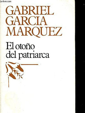 El otoño del Patriarca