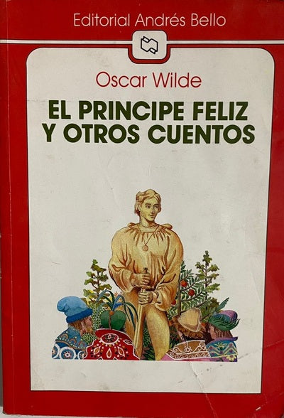 El príncipe feliz y otros cuentos
