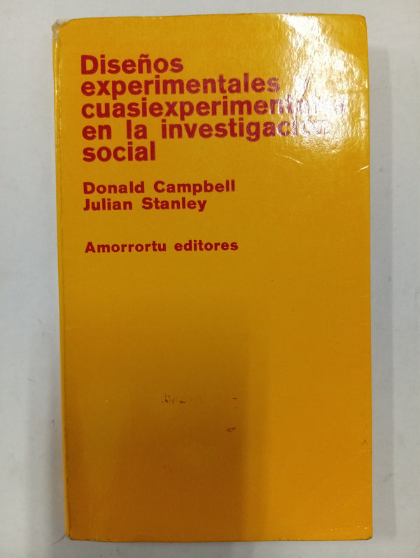 Diseños experimentales y cuasiexperimentales en la investigación social
