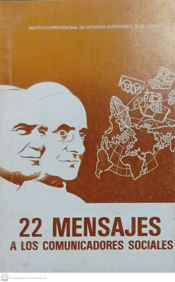 22 Mensajes a los Comunicadores Sociales.
