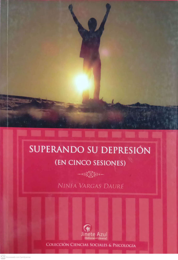 Superando su depresión (en cinco sesiones)