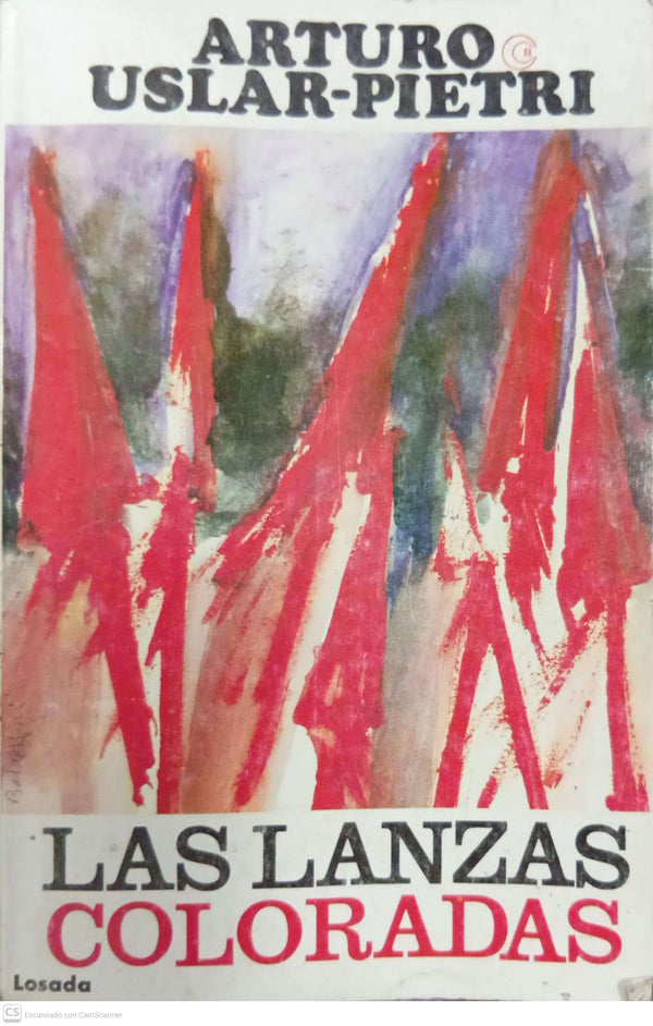 Las lanzas coloradas