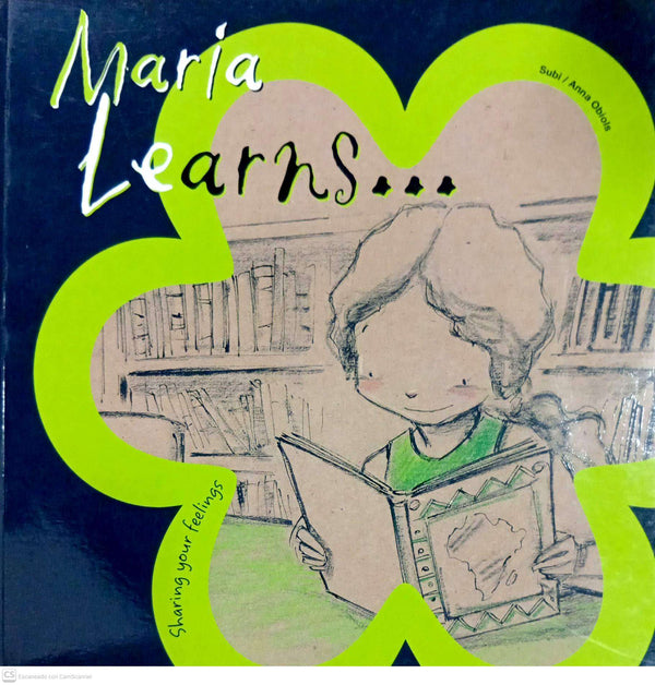 Maria Learns…