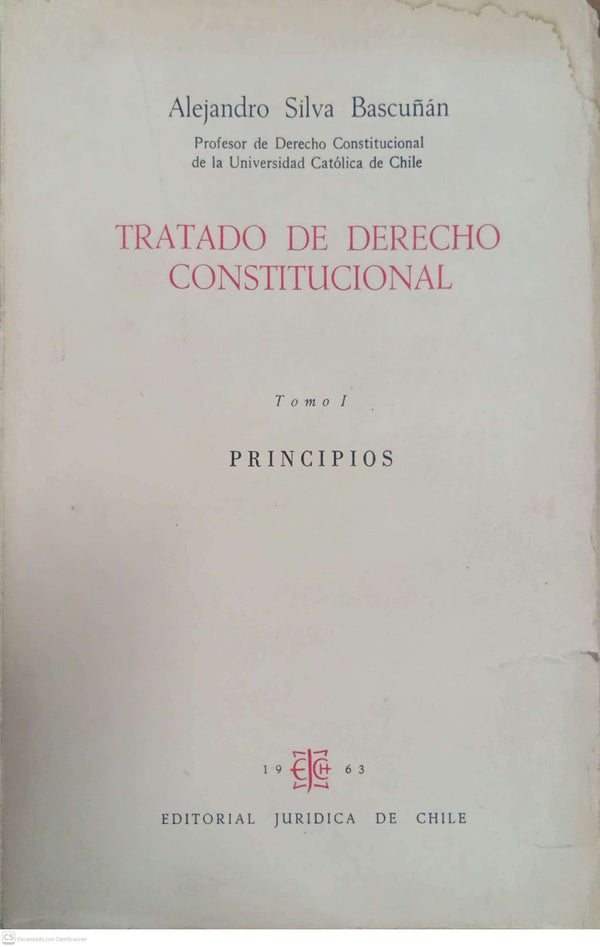 Tratado de Derecho Constitucional — Tomo I: Principios
